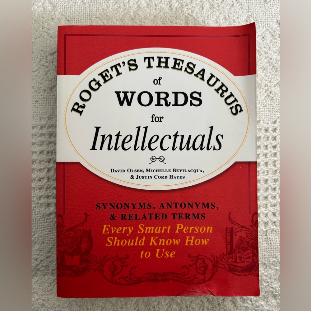 Roget’s Thesaurus of Words for Intellectuals Preowned Book Antonyms Synonyms